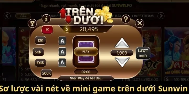 Sơ lược vài nét mini game trên dưới Sunwin